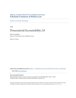 Prosecutorial Accountability 2.0 Ellen Yaroshefsky Maurice A