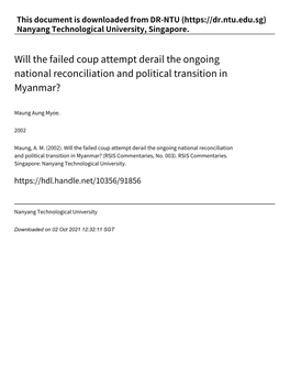 Will the Failed Coup Attempt Derail the Ongoing National Reconciliation and Political Transition in Myanmar?