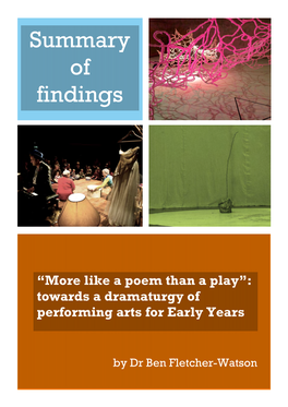“More Like a Poem Than a Play”: Towards a Dramaturgy of Performing Arts for Early Years