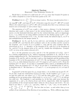 Algebraic Topology Homework 7: Due Wednesday, October 14 Recall That a Meridian of a Solid Torus D × S 1 Is a Curve That Bounds