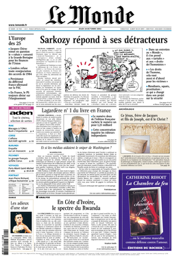 Sarkozy Répond À Ses Détracteurs