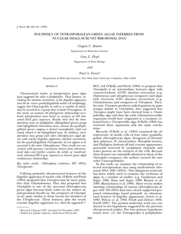 POLYPHYLY of TETRASPORALEAN GREEN ALGAE INFERRED from NUCLEAR SMALL-SUBUNIT RIBOSOMAL DNA1 Gregory C. Booton Gary L. Floyd and P