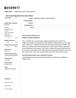 City Council Agenda Item Cover Sheet Council Bill # Interoffice Use Project: Indigenous People’S Day Resolution Partner/Supplier : N/A