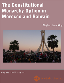 The Constitutional Monarchy Option in Morocco and Bahrain