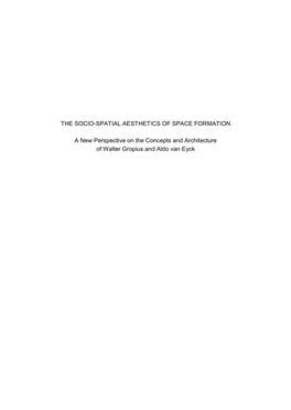 THE SOCIO-SPATIAL AESTHETICS of SPACE FORMATION a New