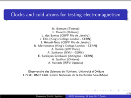 Clocks and Cold Atoms for Testing Electromagnetism