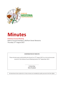 Minutes Ordinary Council Meeting Held in Council Chambers, Wolfram Street Westonia Thursday 17Th August 2017