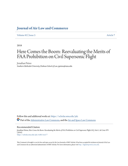 Reevaluating the Merits of FAA Prohibition on Civil Supersonic Flight Jonathan Petree Southern Methodist University, Dedman School of Law, Jpetree@Smu.Edu