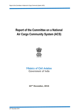 Report of the Committee on a National Air Cargo Community System (ACS)