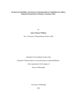 Ii STAPLE ECONOMIES and SOCIAL INTEGRATION in NORTHEAST CHINA: Regional Organization in Zhangwu, Liaoning, China