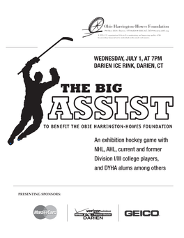 WEDNESDAY, JULY 1, at 7PM DARIEN ICE RINK, DARIEN, CT An