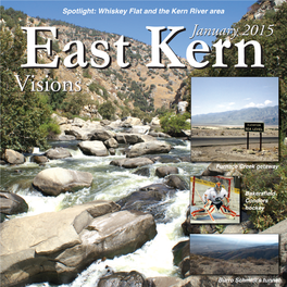 East Kern Visions Burro Schmidt’S Tunnel: a Study in Perseverance by CHERYL MCDONALD Other Side of the Mountains