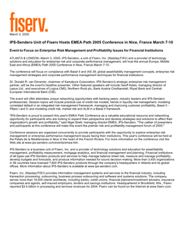 IPS-Sendero Unit of Fiserv Hosts EMEA Path 2005 Conference in Nice, France March 7-10