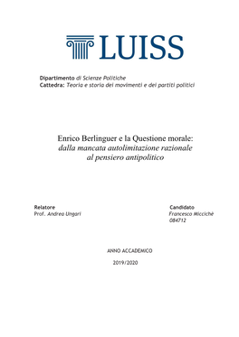 Enrico Berlinguer E La Questione Morale: Dalla Mancata Autolimitazione Razionale Al Pensiero Antipolitico