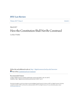 How the Constitution Shall Not Be Construed Lochlan F