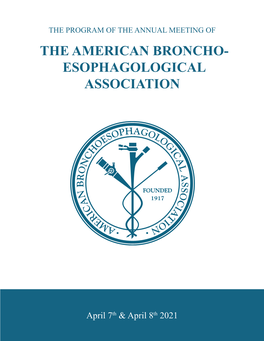 The American Broncho- Esophagological Association