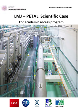 LMJ – PETAL Scientific Case for Academic Access Program September 2014 – Version 1.0