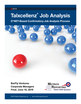 Talxcellenz® Job Analysis O*NET-Based Confirmatory Job Analysis Process