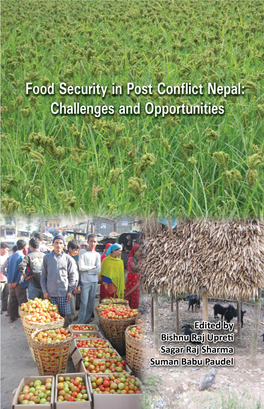 Food Security in Post Conflict Nepal: Challenges and Opportunities