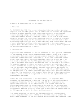 PATHWORKS for VMS File Server by Edward W. Bresnahan and Siu Yin Cheng 1 Abstract the PATHWORKS for VMS File Server Integrates