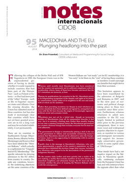 Macedonia and the EU: Plunging Headlong Into the Past