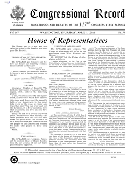 Congressional Record United States Th of America PROCEEDINGS and DEBATES of the 117 CONGRESS, FIRST SESSION