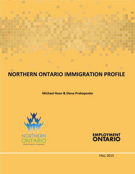 Northern Ontario Immigration Profile 2015