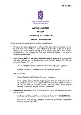 J/S4/11/12/A JUSTICE COMMITTEE AGENDA 12Th Meeting, 2011