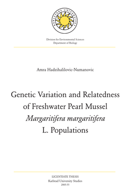 Genetic Variation and Relatedness of Freshwater Pearl Mussel Margaritifera Margaritifera L