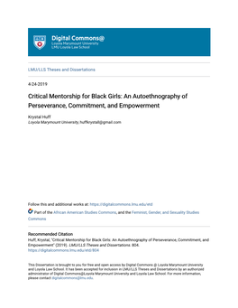 Critical Mentorship for Black Girls: an Autoethnography of Perseverance, Commitment, and Empowerment