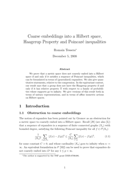 Coarse Embeddings Into a Hilbert Space, Haagerup Property and Poincar´Einequalities