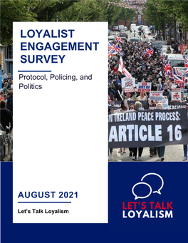 Loyalist Engagement Survey 2018