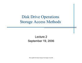 Disk Drive Operations Storage Access Methods