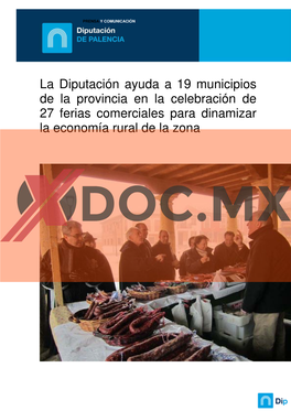 La Diputación Ayuda a 19 Municipios De La Provincia En La Celebración De 27 Ferias Comerciales Para Dinamizar La Economía Rural De La Zona