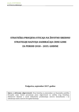 Strateška Procjena Uticaja Na Životnu Sredinu Strategije Razvoja Saobraćaja Crne Gore Za Period 2018 – 2035