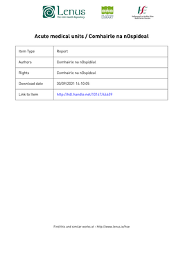 Acute Medical Units / Comhairle Na Nospideal