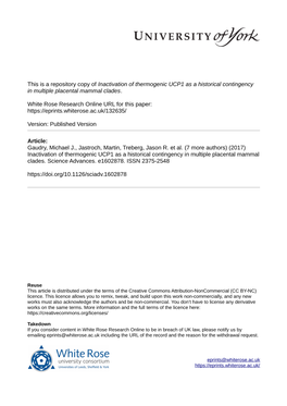 Inactivation of Thermogenic UCP1 As a Historical Contingency in Multiple Placental Mammal Clades