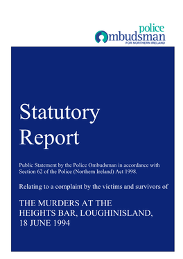 Statutory Report, Relating to a Complaint by the Victims And