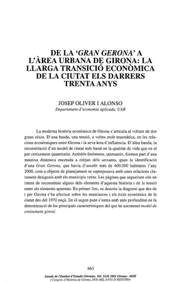 'Gran Gerona' a L'àrea Urbana De Girona: La Llarga Transició Econòmica De La Ciutat Els Darrers Trenta Anys