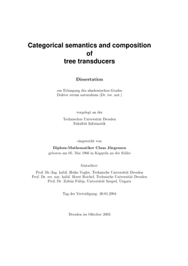 Categorical Semantics and Composition of Tree Transducers