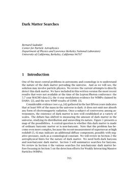 Dark Matter Searches 1 Introduction