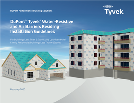 Dupont™ Tyvek® Water-Resistive and Air Barriers Residing Installation Guidelines