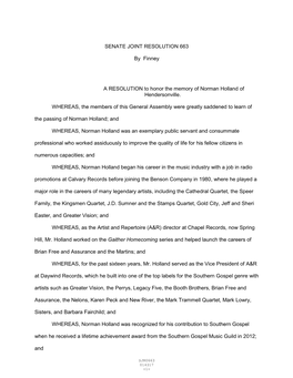 SENATE JOINT RESOLUTION 663 by Finney a RESOLUTION to Honor