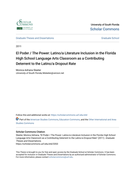 Latino/A Literature Inclusion in the Florida High School Language Arts Classroom As a Contributing Deterrent to the Latino/A Dropout Rate