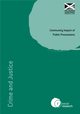 Crime and Justice: Community Impact of Public Processions