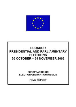 Ecuador: Presidential and Parliamentary Elections 2002 EU