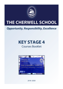 THE CHERWELL SCHOOL Opportunity, Responsibility, Excellence