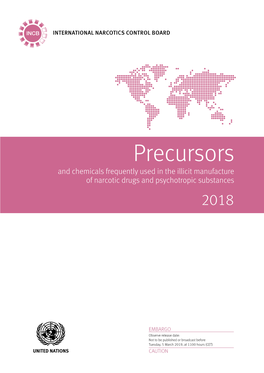 Precursors and Chemicals Frequently Used in the Illicit Manufacture of Narcotic Drugs and Psychotropic Substances 2018