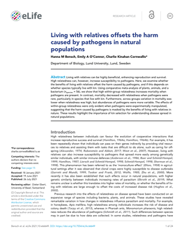 Living with Relatives Offsets the Harm Caused by Pathogens in Natural Populations Hanna M Bensch, Emily a O’Connor, Charlie Kinahan Cornwallis*