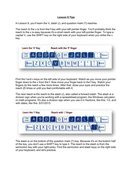 Lesson 9 Tips in Lesson 9, You'll Learn the V, Slash (/), and Question Mark (?) Reaches. the Reach to the V Is from the F